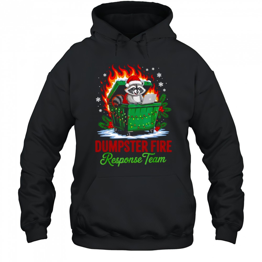 Dumpster Fire Response Team Leader Christmas Raccoon shirt