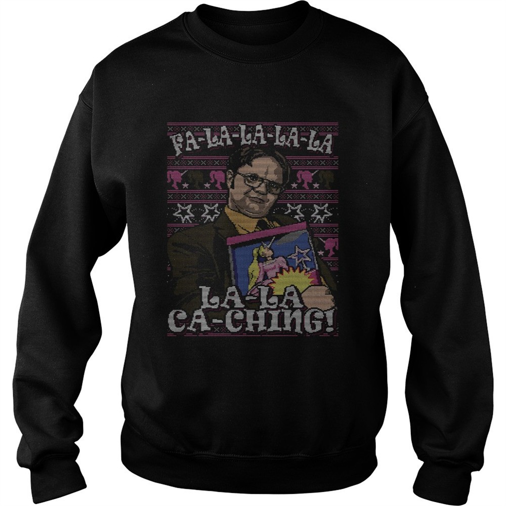 Dwight Schrute Fa La La La La La Ca Ching Ugly Christmas shirt