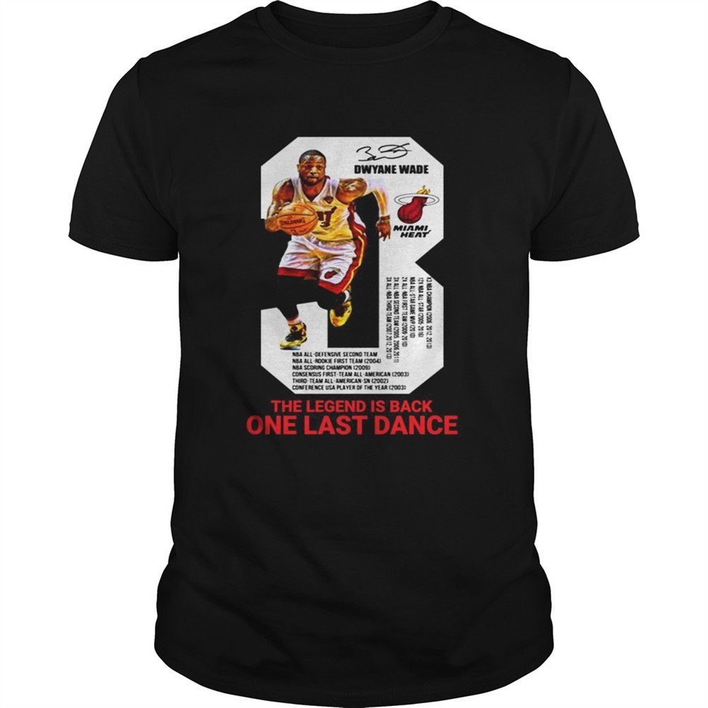 dwyane-wade-the-legend-is-black-one-last-dance-tshirts-ffeilaiu Dwyane Wade the legend is black one last dance tshirts