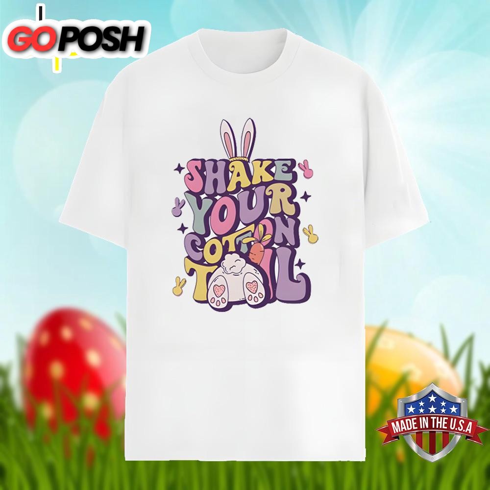Easter Bunny With Shake Your Cotton Tail Shirt Men Women