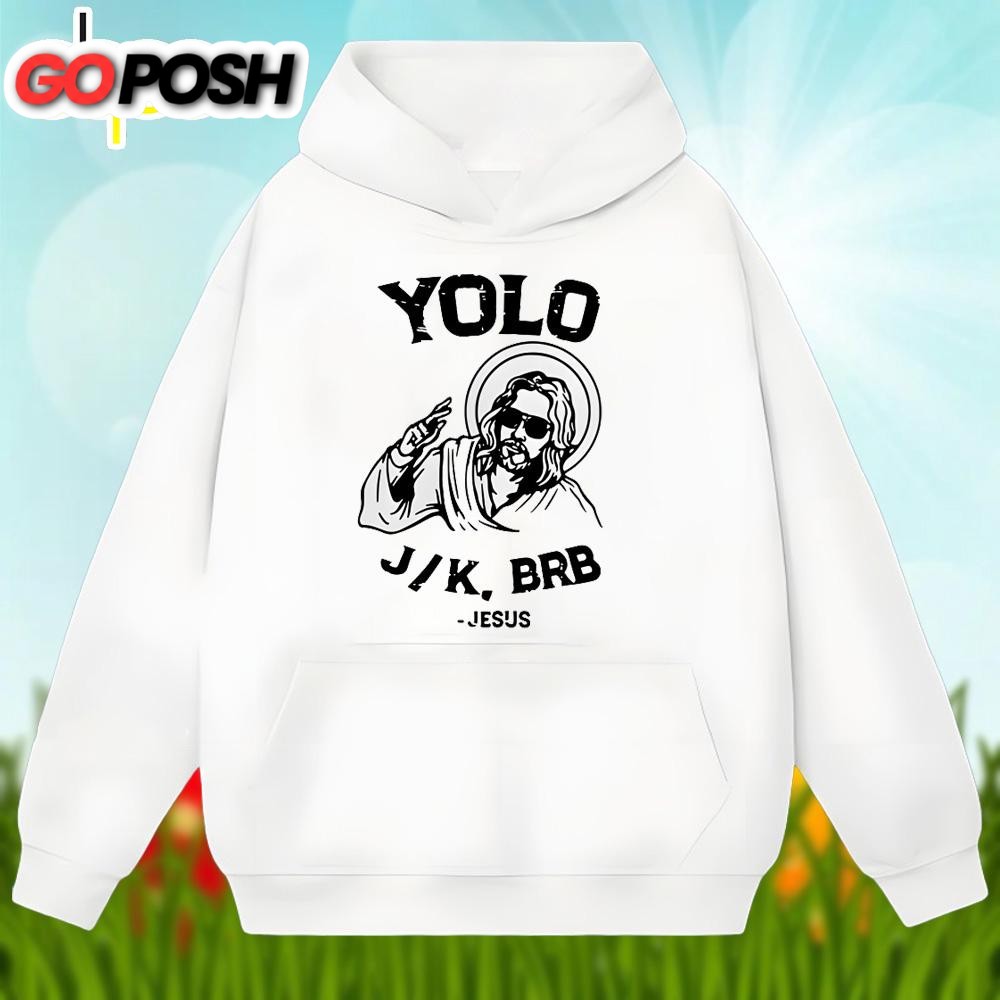 easter-jesus-yolo-jk-brb-shirt-family-dab5a3wt Easter Jesus Yolo Jk Brb Shirt Family