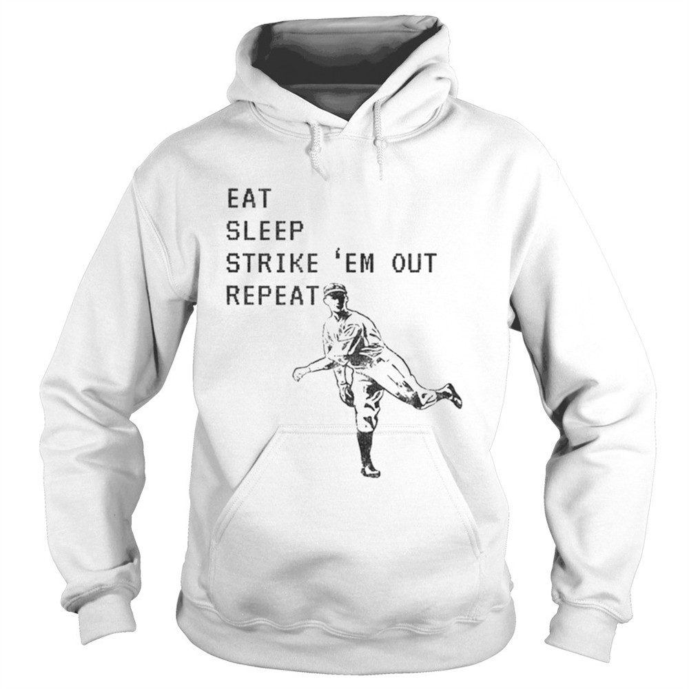 eat-sleep-strike-em-out-repeat-baseball-pitcher-shirt-9pngh8yt Eat Sleep Strike Em Out Repeat Baseball Pitcher shirt