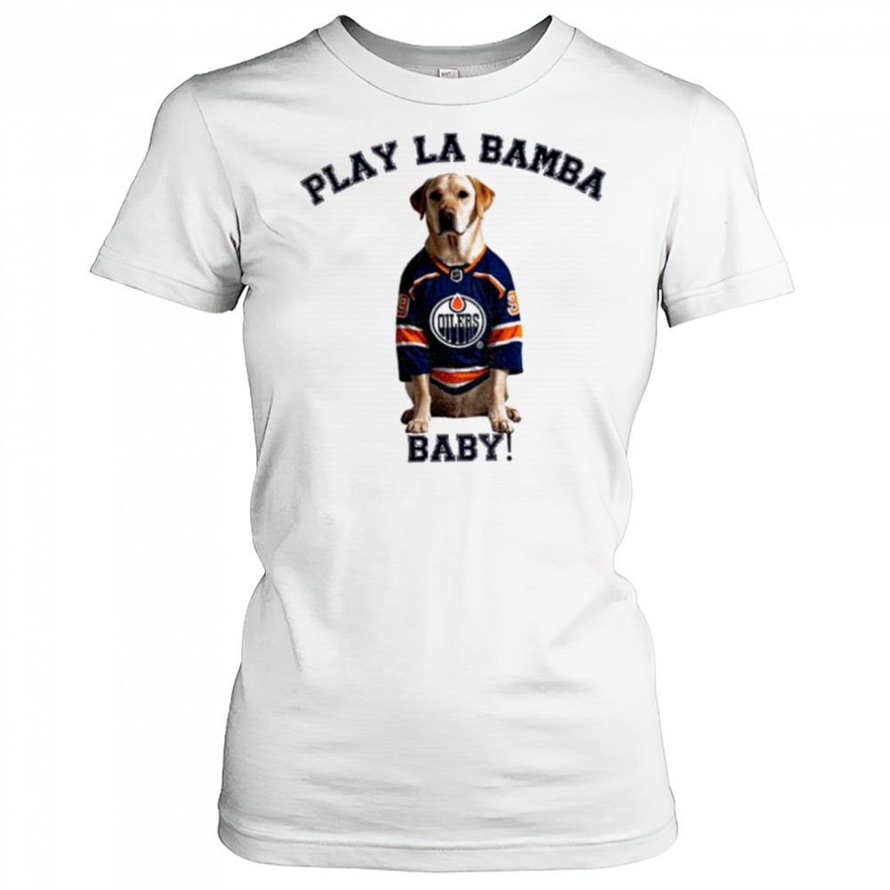 edmonton-oilers-nhl-stanley-cup-playoffs-play-la-bamba-baby-shirt-e03wvhkl Edmonton Oilers NHL Stanley Cup Playoffs Play La Bamba baby shirt