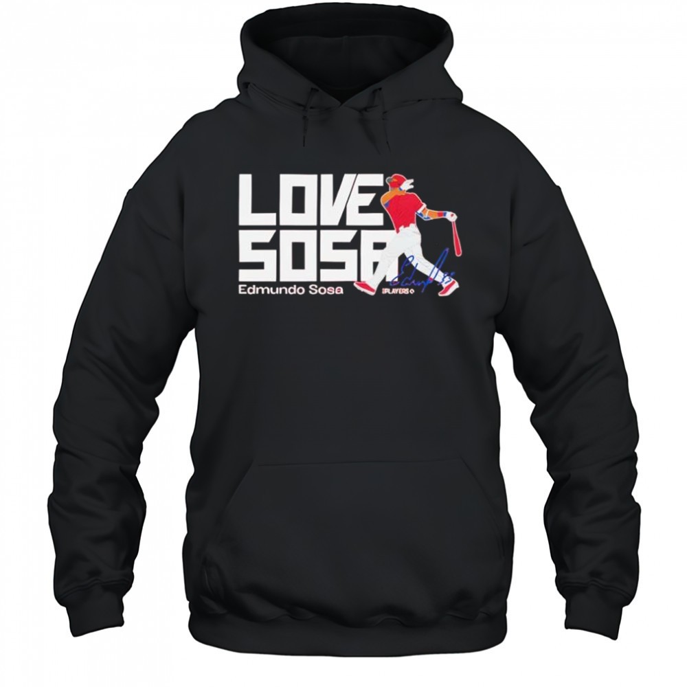Edmundo Sosa Love Sosa Signature shirt