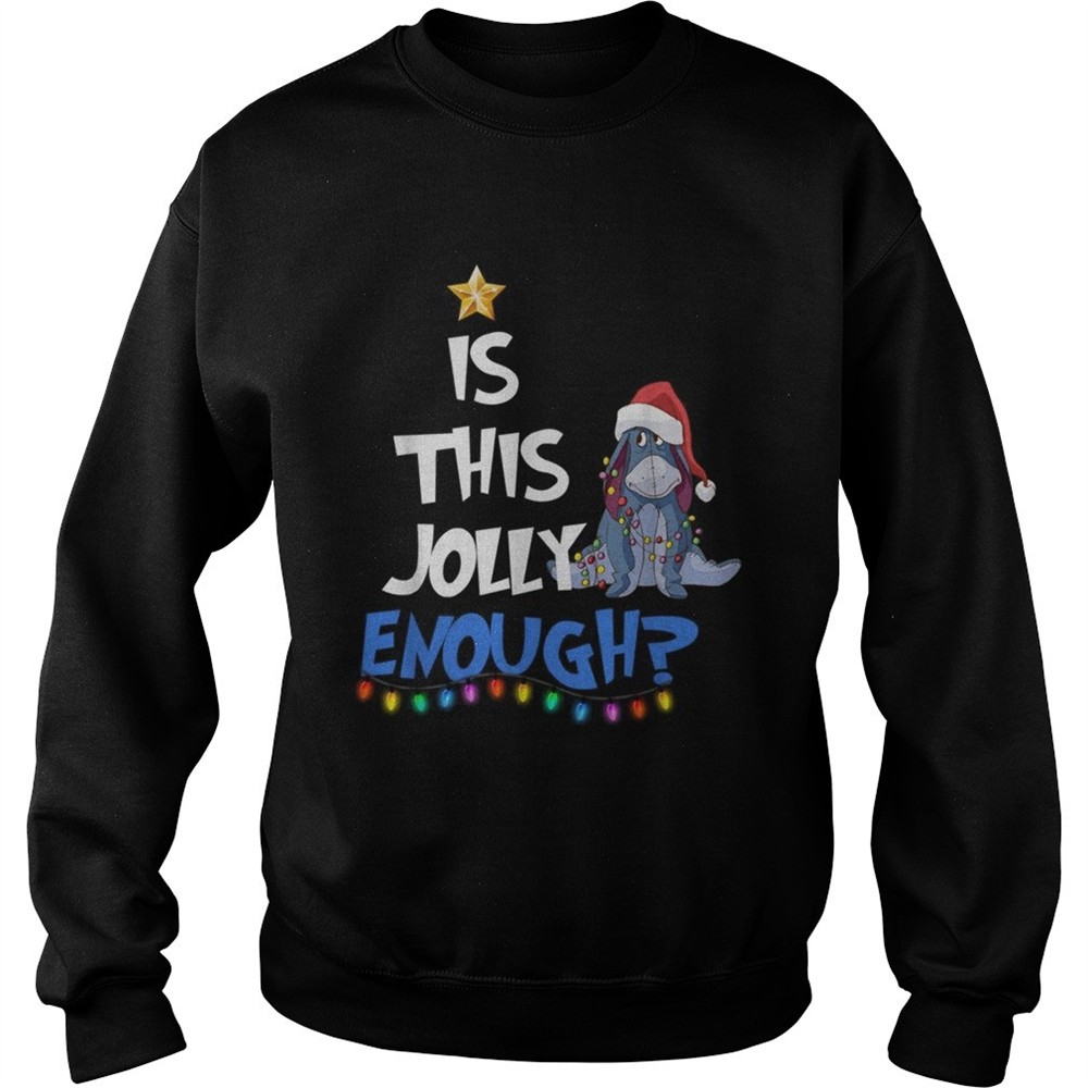 Eeyore Is this Jolly enough Christmas light shirt