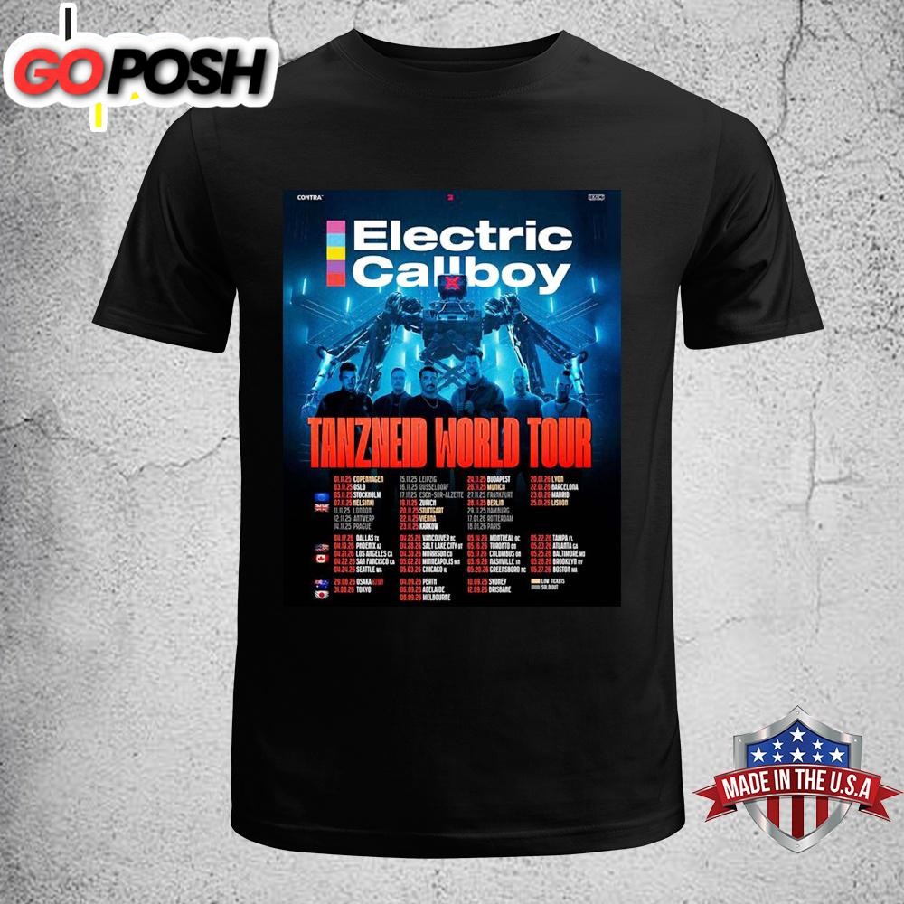 Electric Callboy Tanzneid World Tour 2025 2026 USA Canada Japan And Australia Unisex T-Shirt