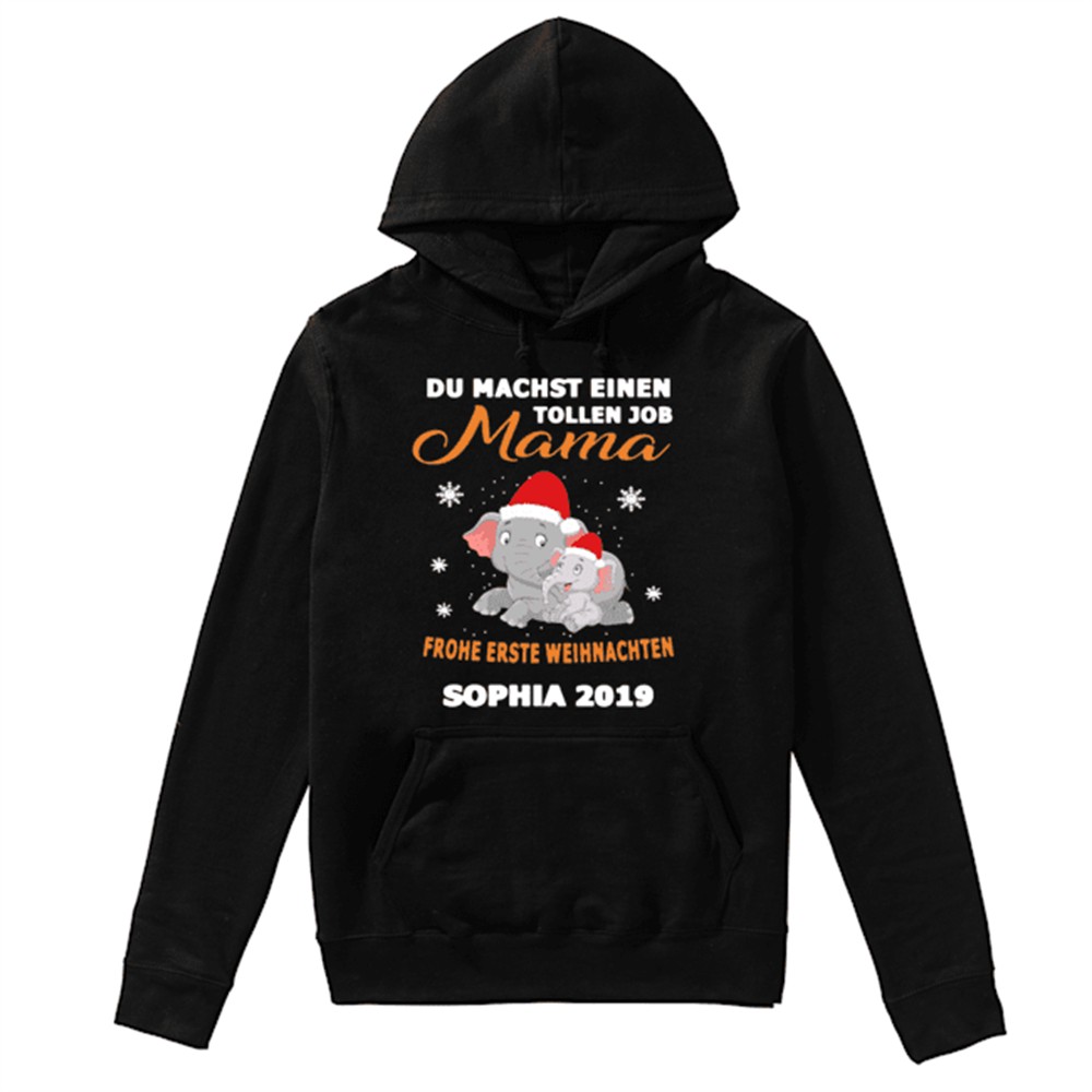 Elephant Du Machst Einen Tollen Job Mama Frohe Erste Sophia 2019 Shirt