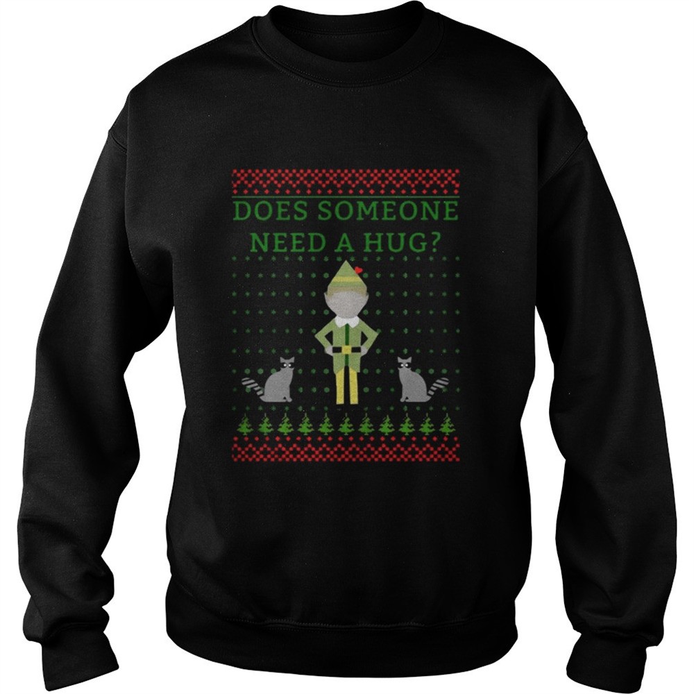 elf-does-someone-need-a-hug-christmas-sweat-shirt-7ab6f4yj Elf does Someone Need A Hug Christmas sweat shirt