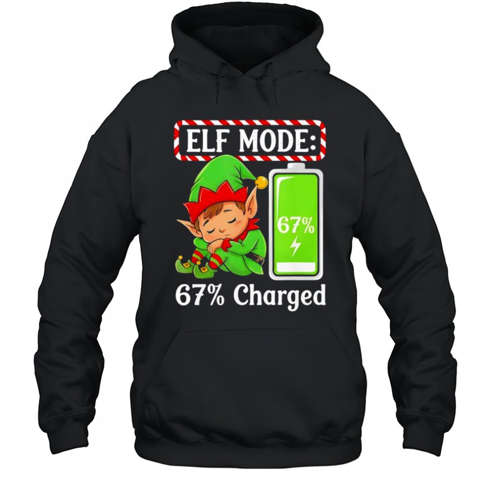 Elf Mode 67% Charged Funny Christmas shirt