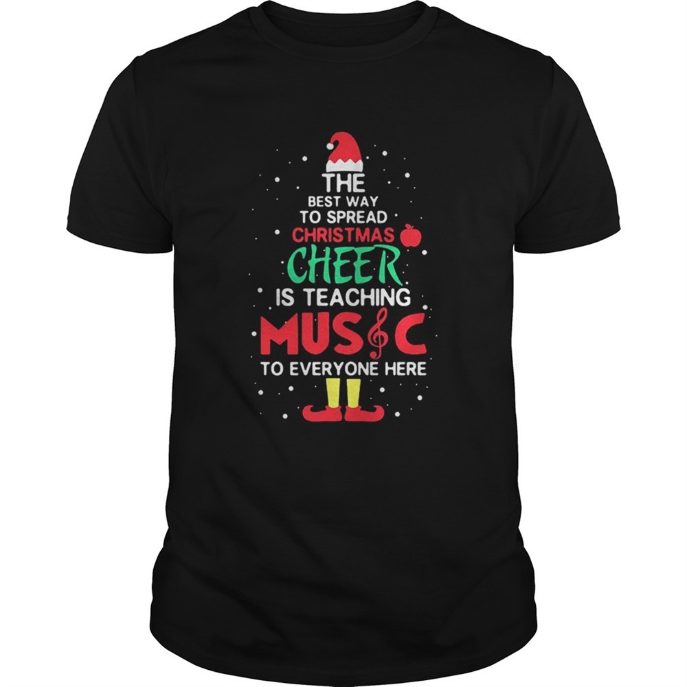 elf-the-best-way-to-spread-christmas-cheer-is-teaching-music-for-everyone-here-s-avy05n8r Elf the best way to spread christmas cheer is teaching music for everyone here shirt