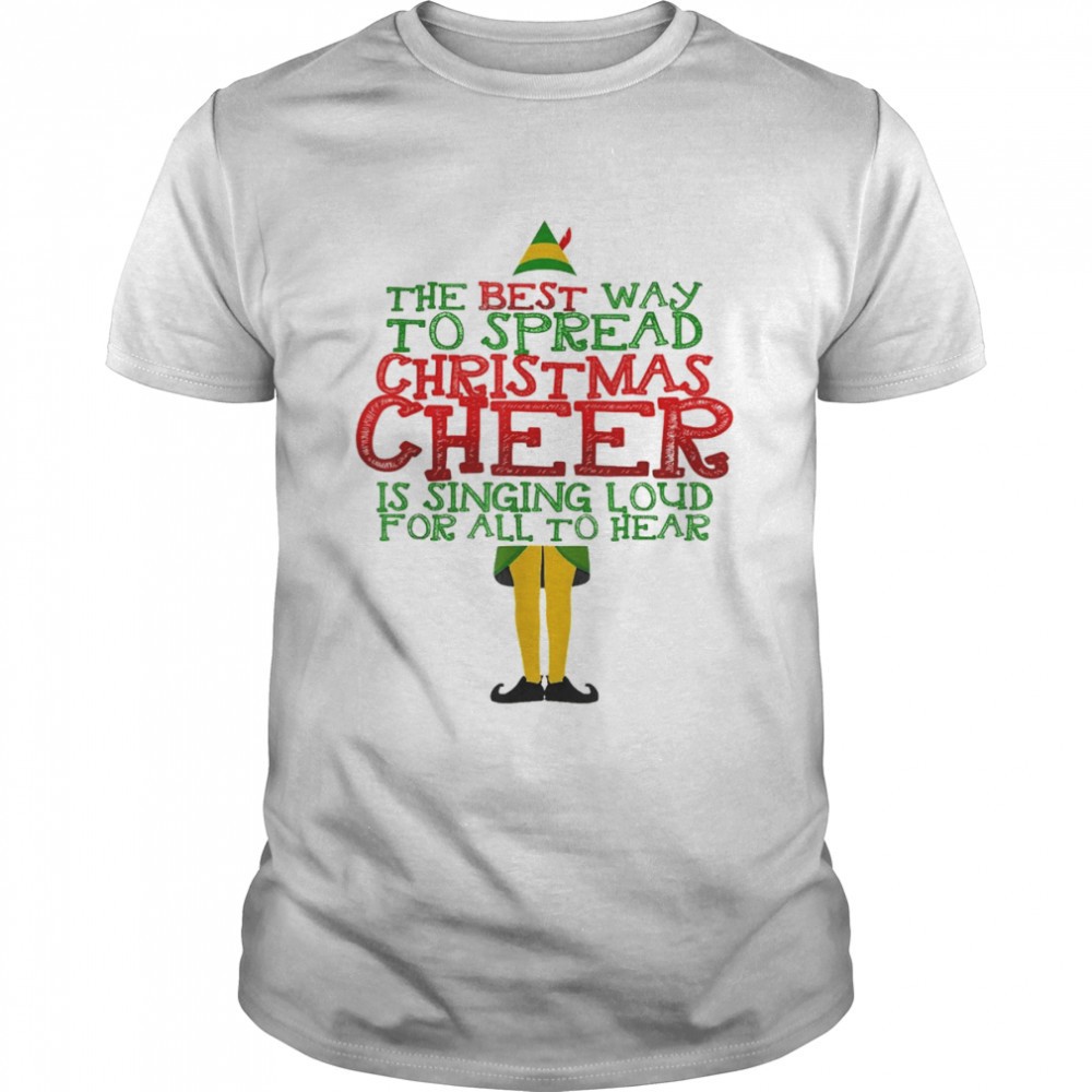 elf-the-best-way-to-spread-christmas-cheer-shirt-xr4dd8k6 Elf The Best Way To Spread Christmas Cheer Shirt