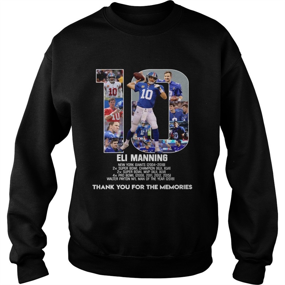 Eli Manning 10 New York Giants thank for the memories shirt
