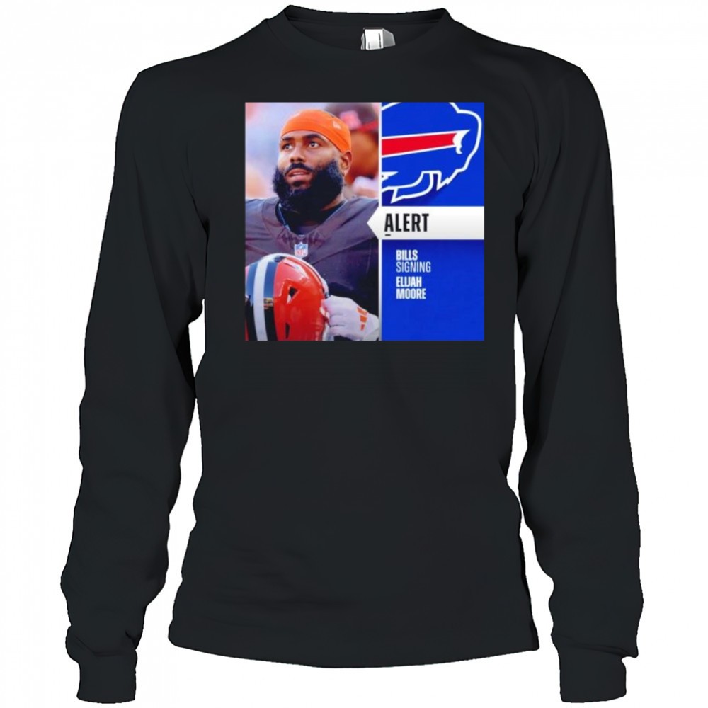elijah-moore-alert-bills-signing-buffalo-bills-shirt-7q1gfddv Elijah Moore alert bills signing Buffalo Bills shirt