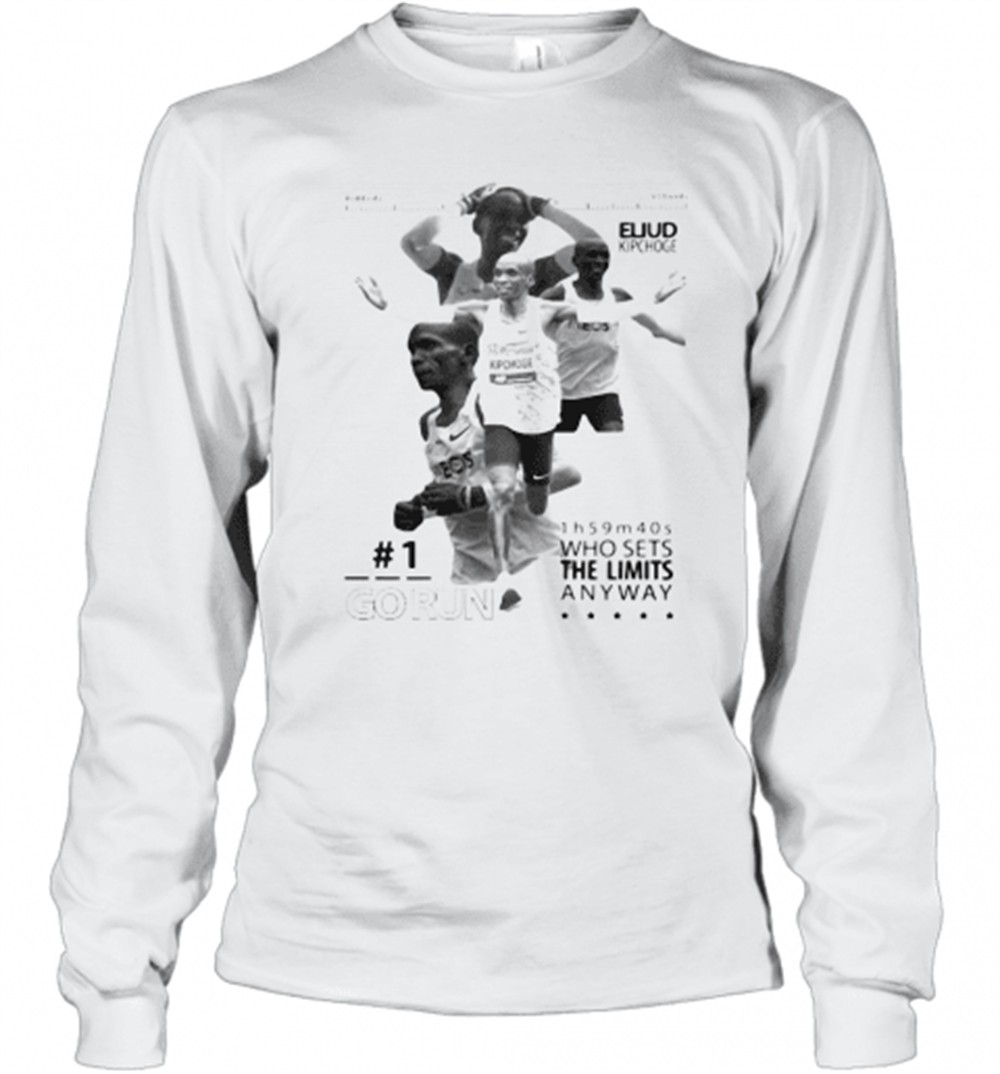 eliud-kipchoge-go-run-who-sets-the-limited-anyway-t-shirt-ko2m7kx3 Eliud Kipchoge Go Run Who Sets The Limited Anyway T-Shirt