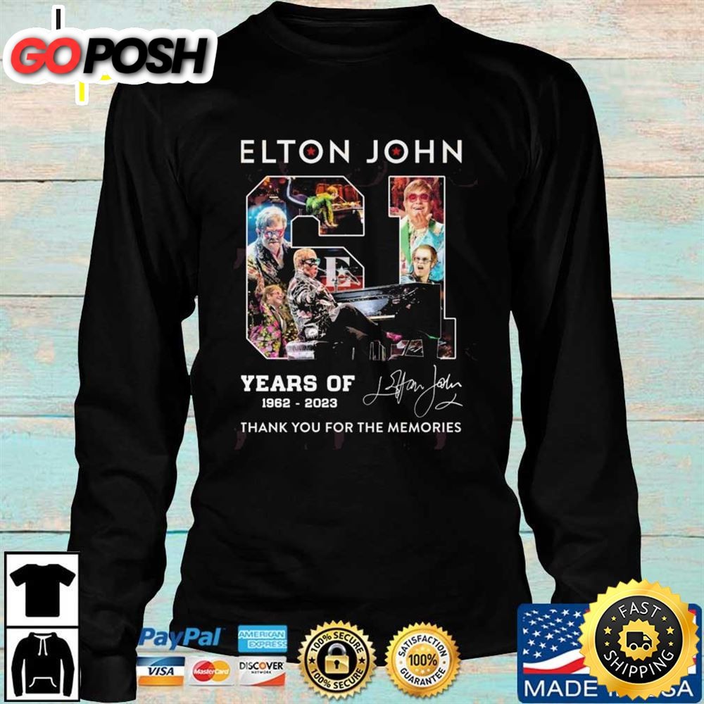 Elton John 61 Years Of 1962-2025 Thank You For The Memories Signature shirt