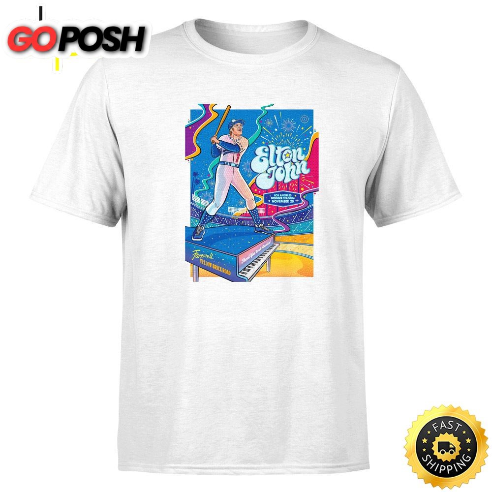 Elton John Tour 2025 November 20 Dodger Stadium Unisex White T-shirt