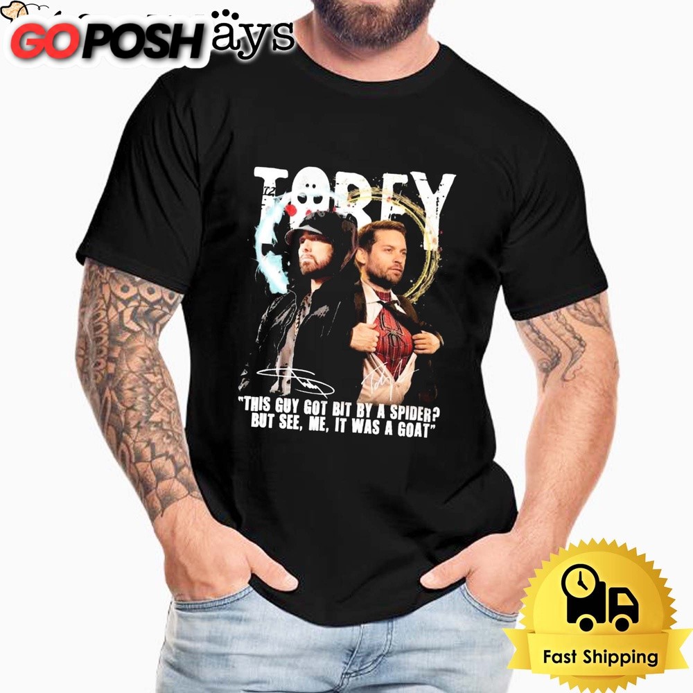 Eminem Tobey This Guy Got Bit By A Spider But It Was A Goat 2024 Unisex T-Shirt