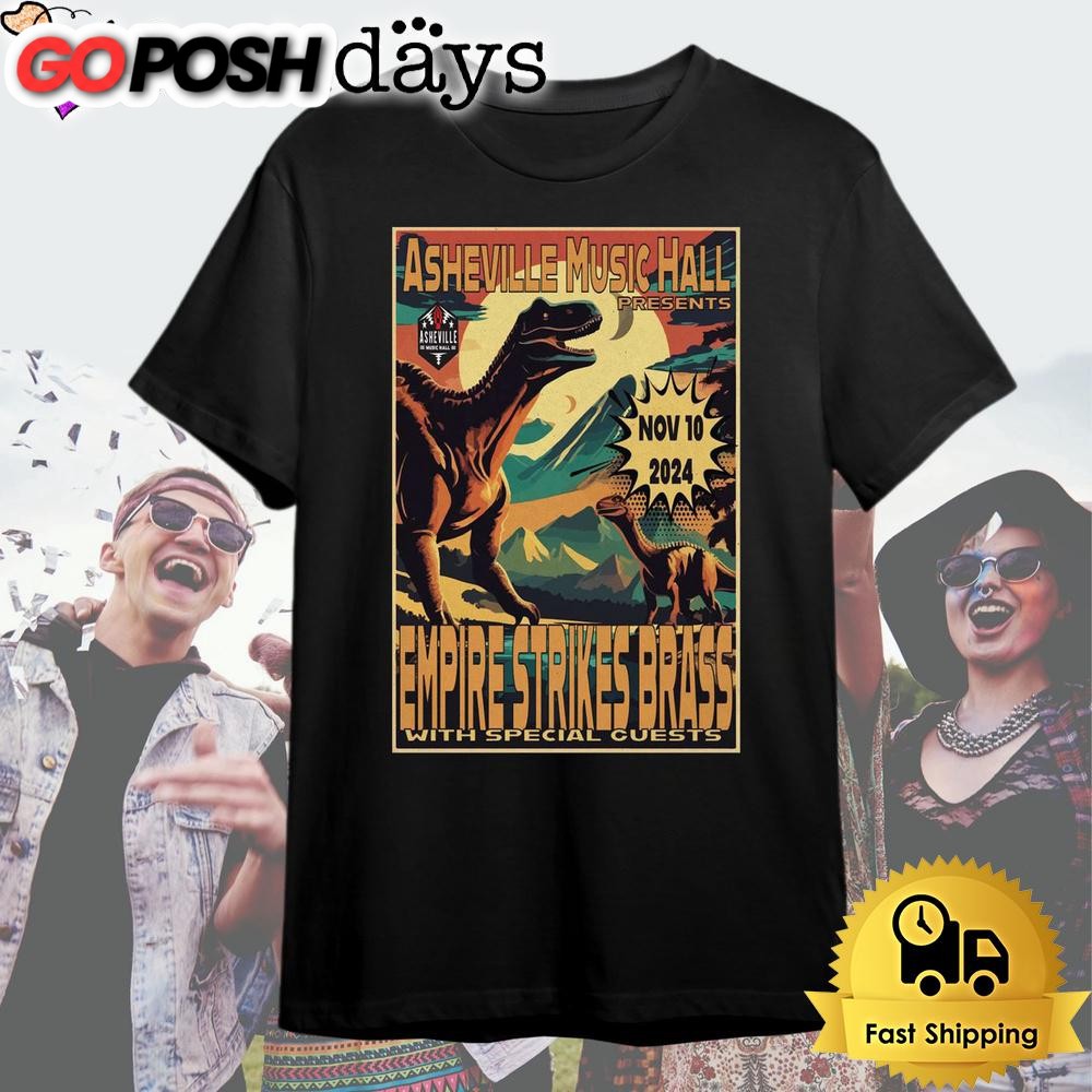 Empire Strikes Brass Asheville Music Hall In Asheville NC Nov 10 2024 T Shirt