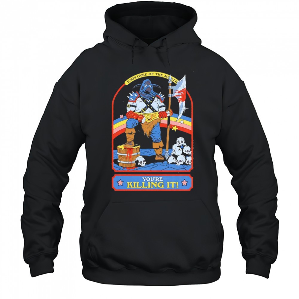 Employee of the month youre killing it shirt