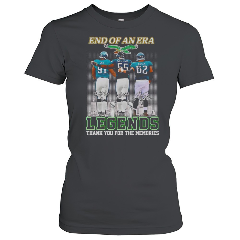 end-of-an-era-philadelphia-eagles-legends-thank-you-for-the-memories-shirt-rdvdqwfg End Of An Era Philadelphia Eagles Legends Thank You For The Memories Shirt