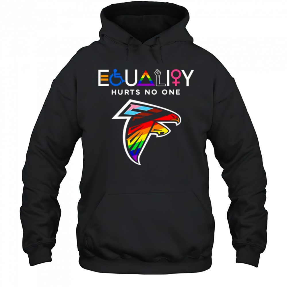 Equality hurts no one Atlanta Falcons shirt