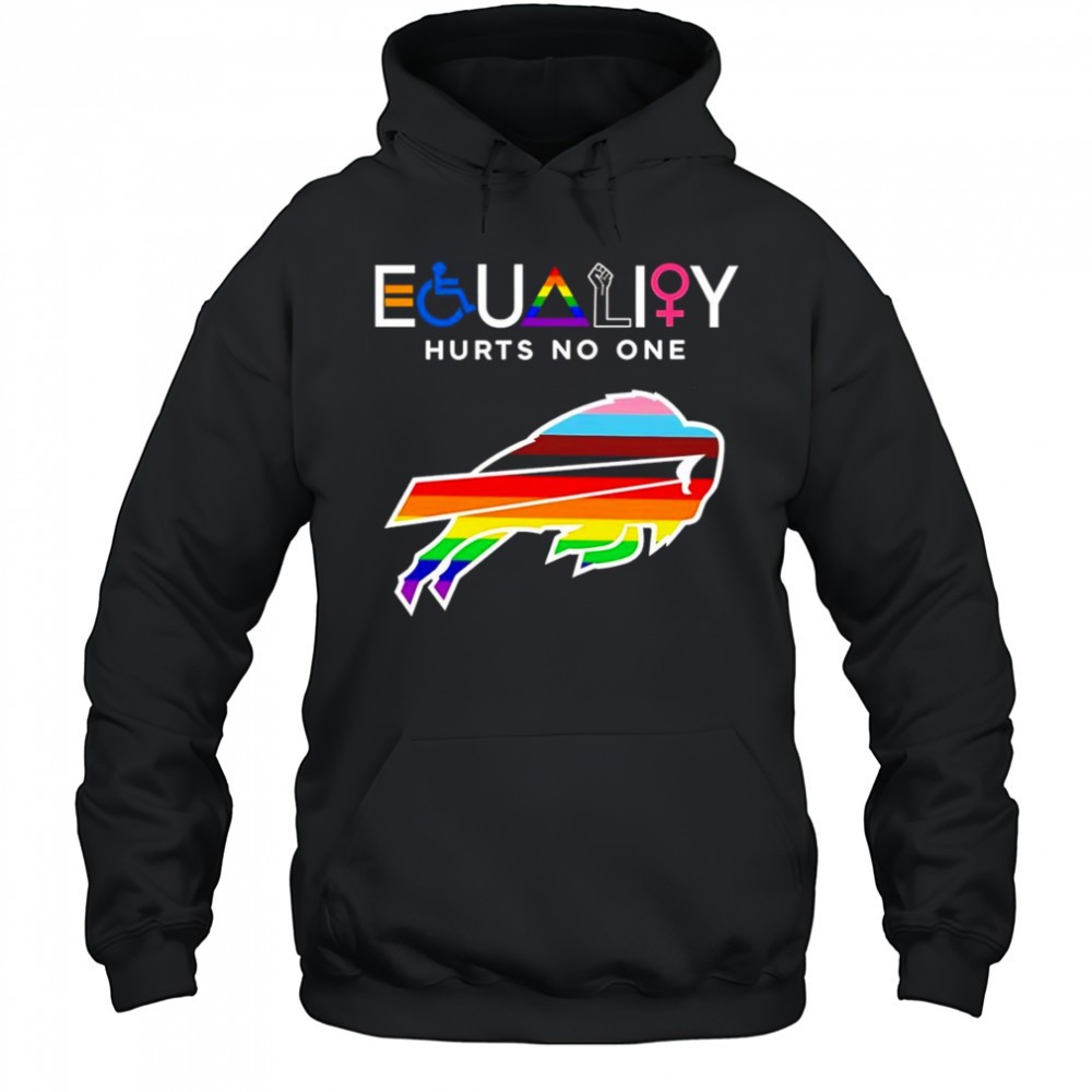 Equality hurts no one Buffalo Bills shirt