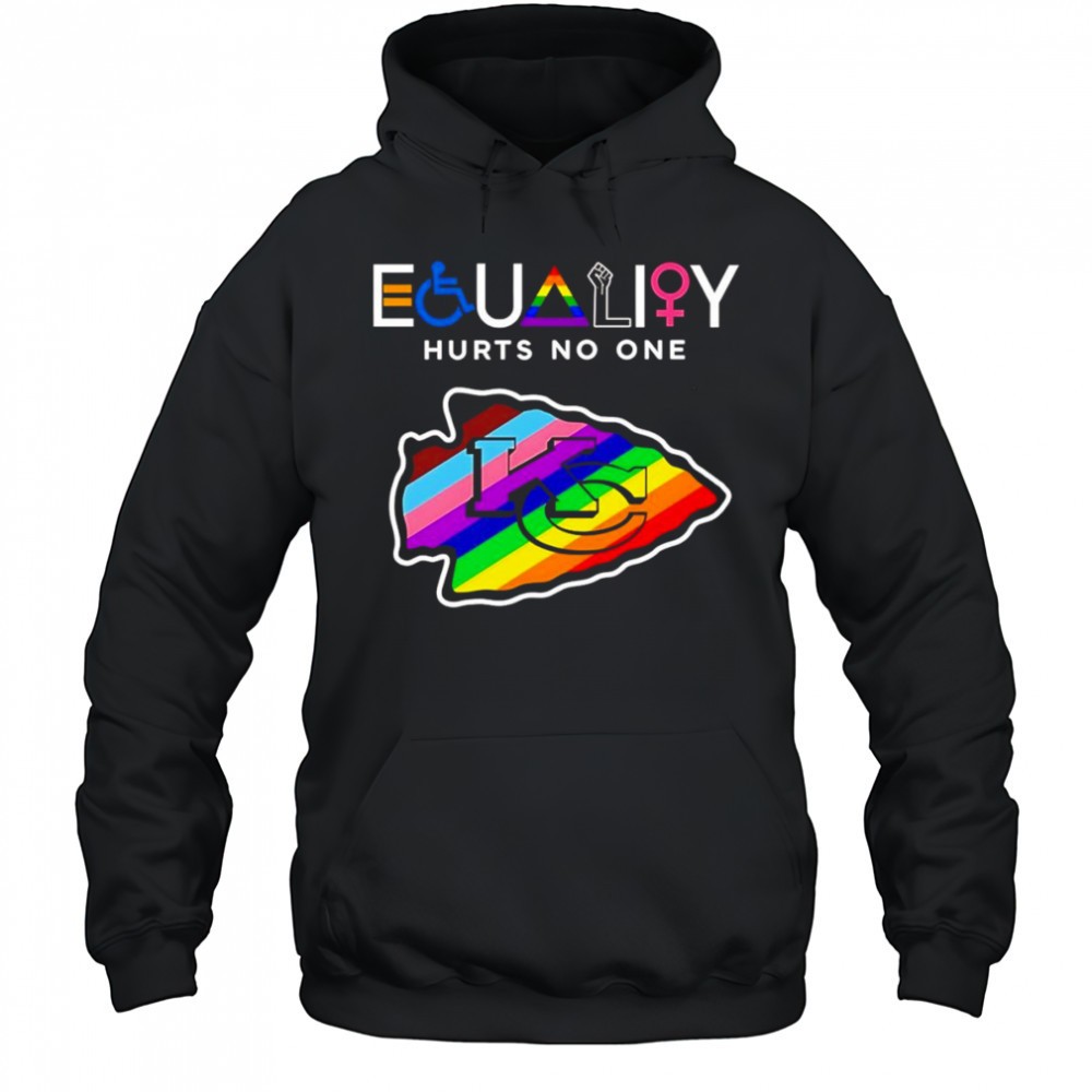 Equality hurts no one Kansas City Chiefs shirt