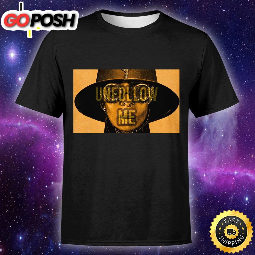Erykah Badu Announces Unfollow Me Tour With Stop In Atlanta Unisex T-Shirt