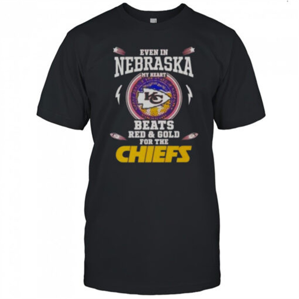 even-in-nebraska-my-heart-beats-red-and-gold-for-the-kansas-city-chiefs-t-shirt-39lhrp81 Even In Nebraska My Heart Beats Red And Gold For The Kansas City Chiefs T-Shirt