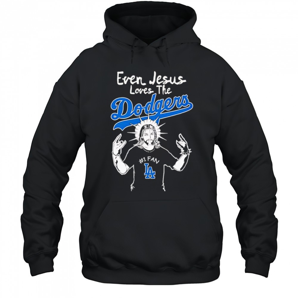Even Jesus loves the Los Angeles Dodgers shirt