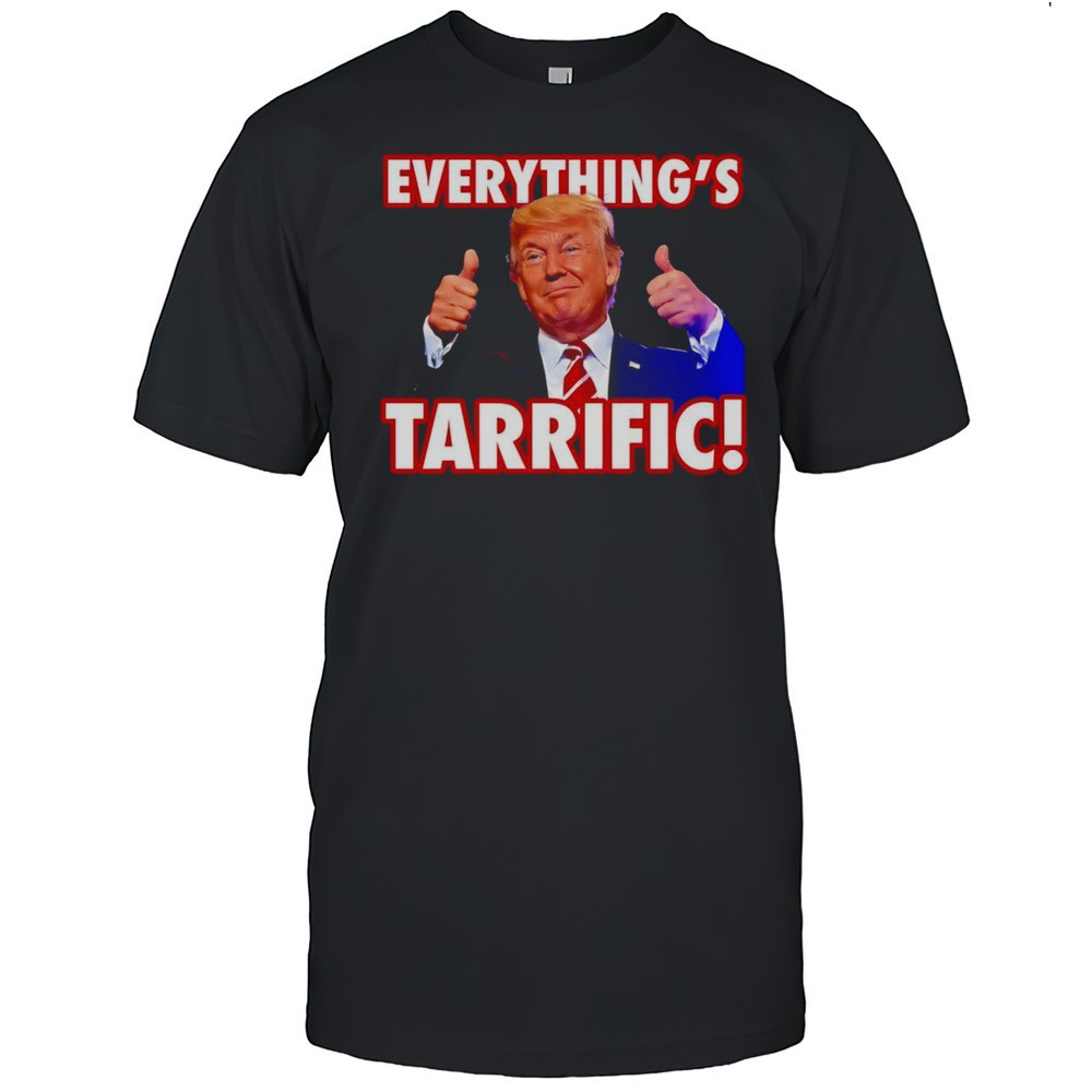 everythings-tarrific-trump-shirt-xs99fi50 Everythings Tarrific Trump Shirt