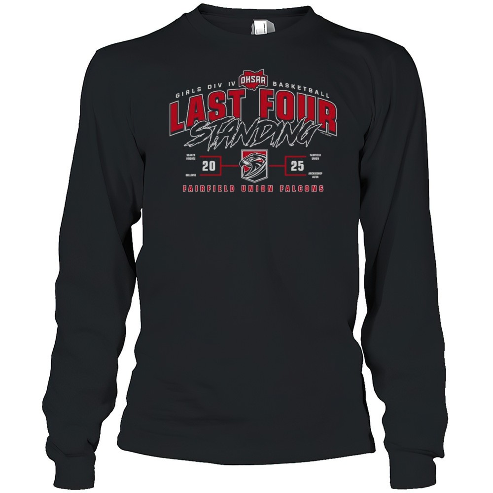 fairfield-union-falcons-2025-ohsaa-girls-division-iii-basketball-last-four-stand-vitv7d99 Fairfield Union Falcons 2025 OHSAA Girls Division III Basketball Last Four Standing Shirt
