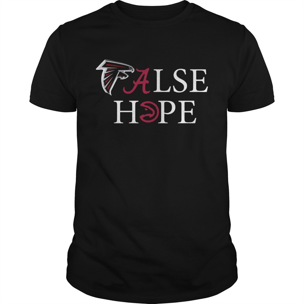 falcons-alabama-false-hope-shirt-oki06oue Falcons Alabama False Hope shirt