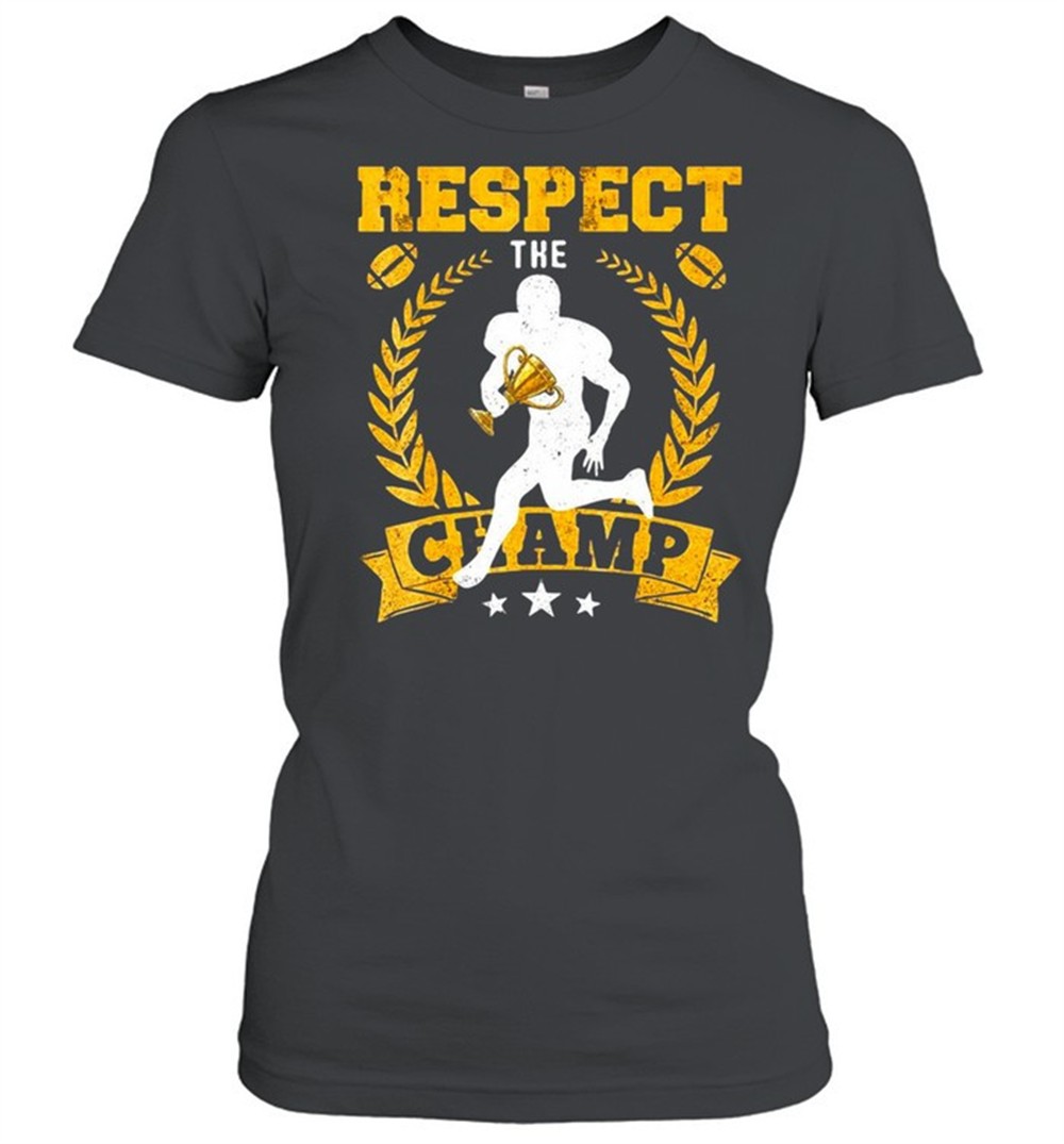 fantasy-football-league-champion-respect-champ-trophy-t-shirt-56hbmstu Fantasy Football League Champion Respect Champ Trophy T-shirt