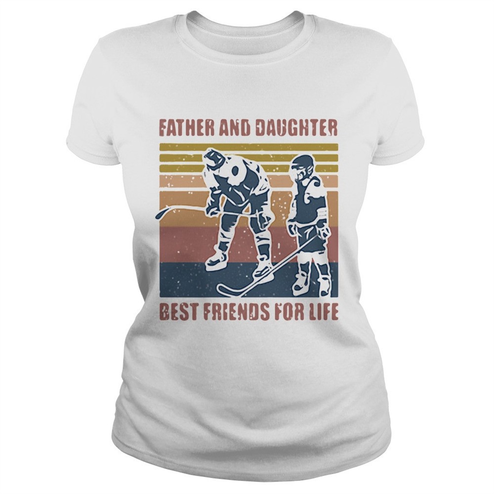 father-and-daughter-best-friends-for-life-hockey-vintage-shirt-0hzs1dy7 Father and daughter best friends for life hockey vintage shirt
