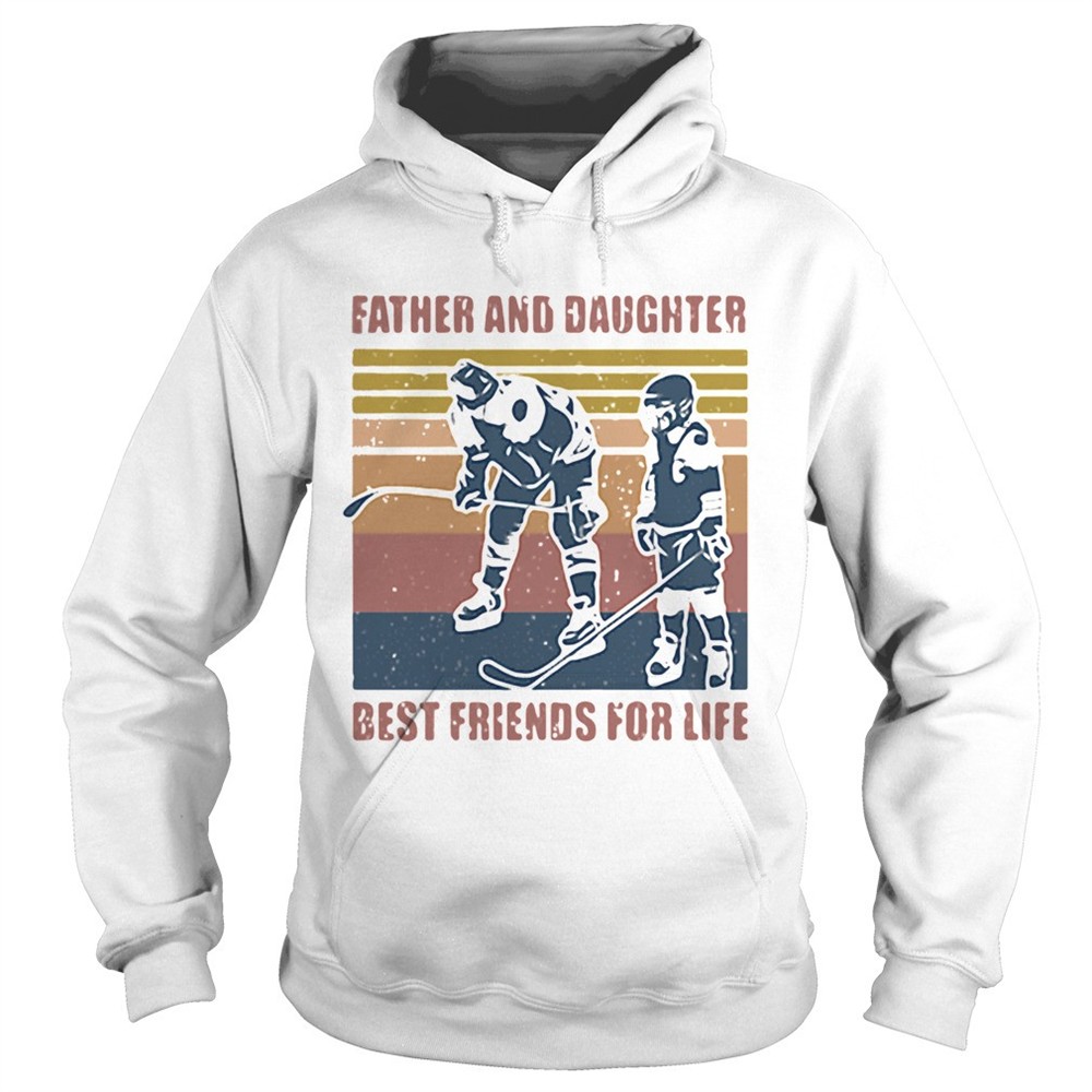 father-and-daughter-best-friends-for-life-hockey-vintage-shirt-0hzs1dy7 Father and daughter best friends for life hockey vintage shirt