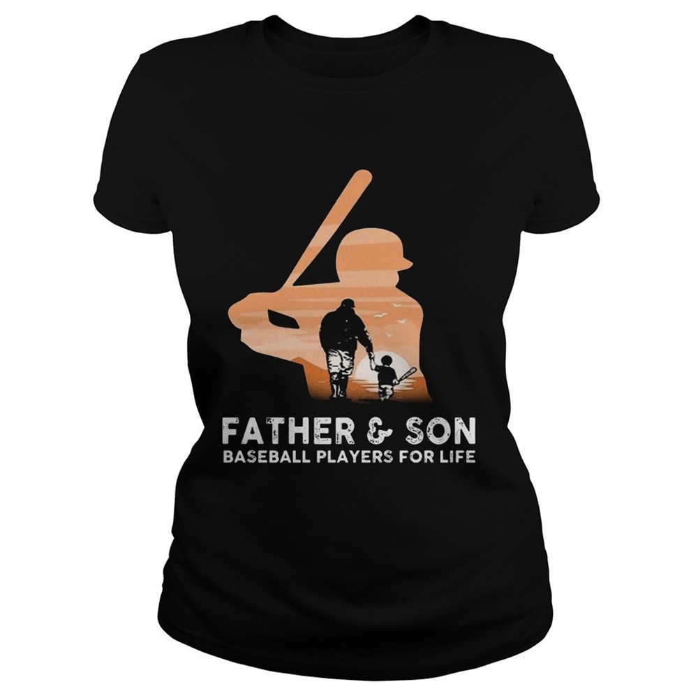 father-and-son-baseball-players-for-life-t-shirt-jqlz53l5 Father and son baseball players for life T shirt