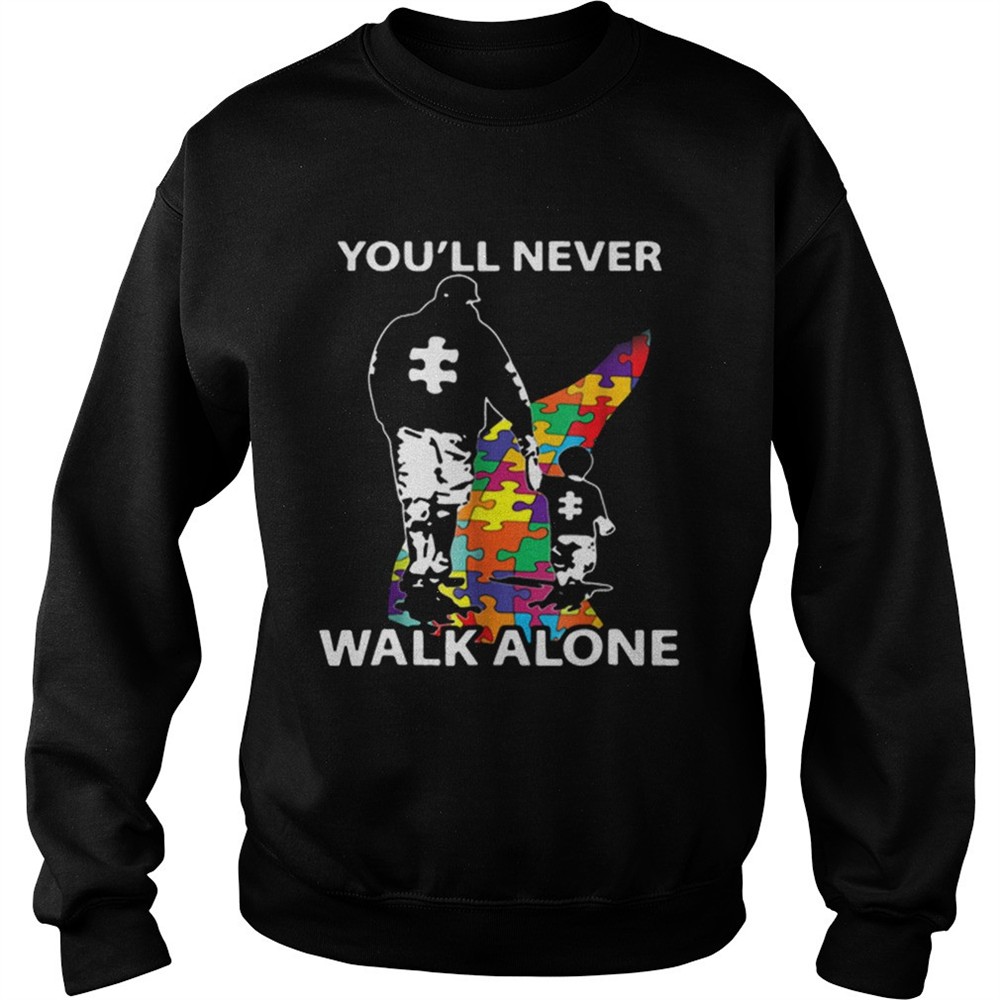 Father and son youll never walk alone Autism road shirt