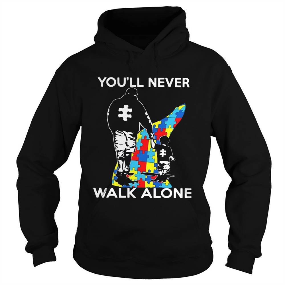 father-youll-never-walk-alone-autism-shirt-4asmbojx Father youll never walk alone autism shirt