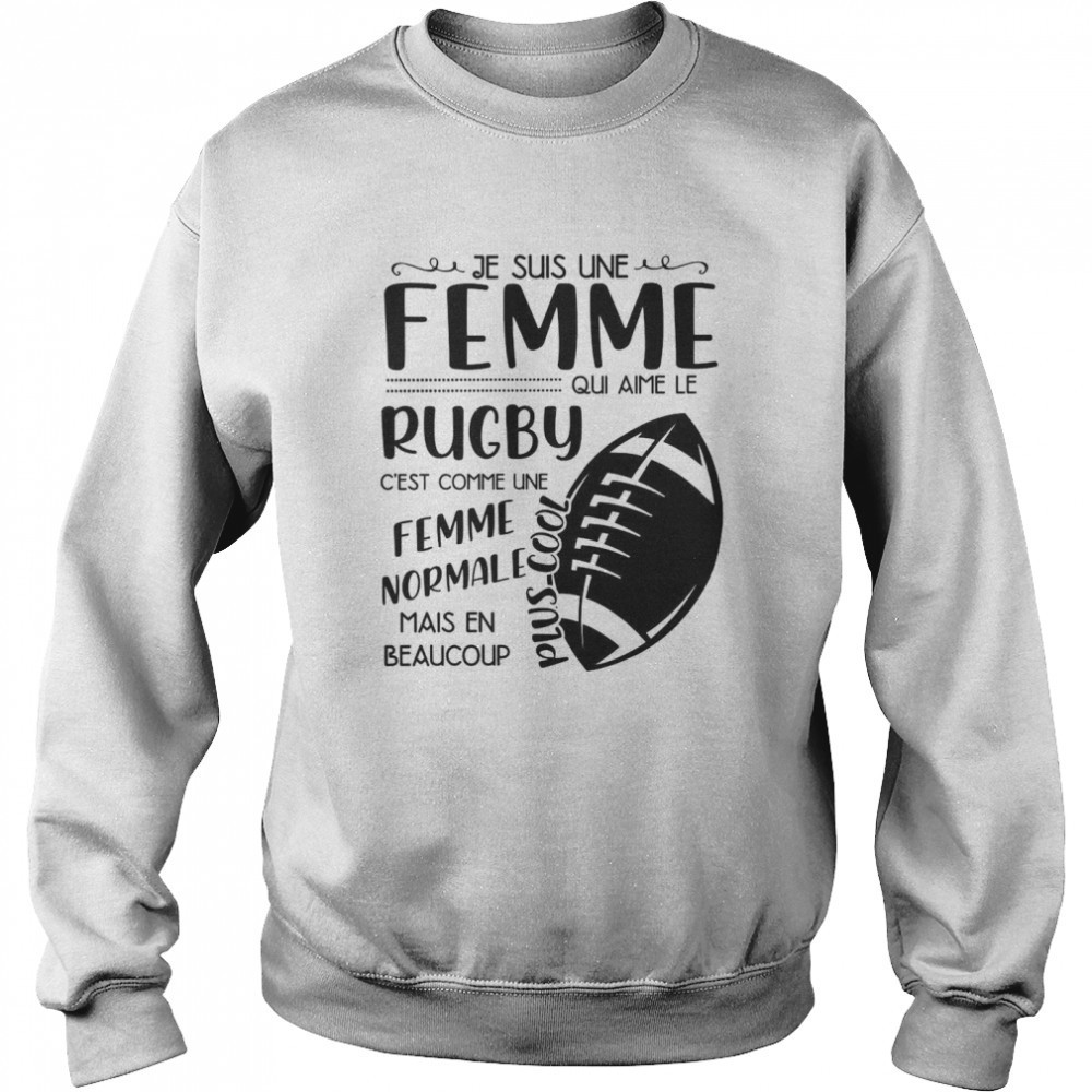 femme-normale-mais-en-beaucoup-je-suis-une-femme-qui-aime-le-rugby-c-est-comme-u-9z6woq46 Femme Normale Mais En Beaucoup Je Suis Une Femme Qui Aime Le Rugby C est Comme Une shirt