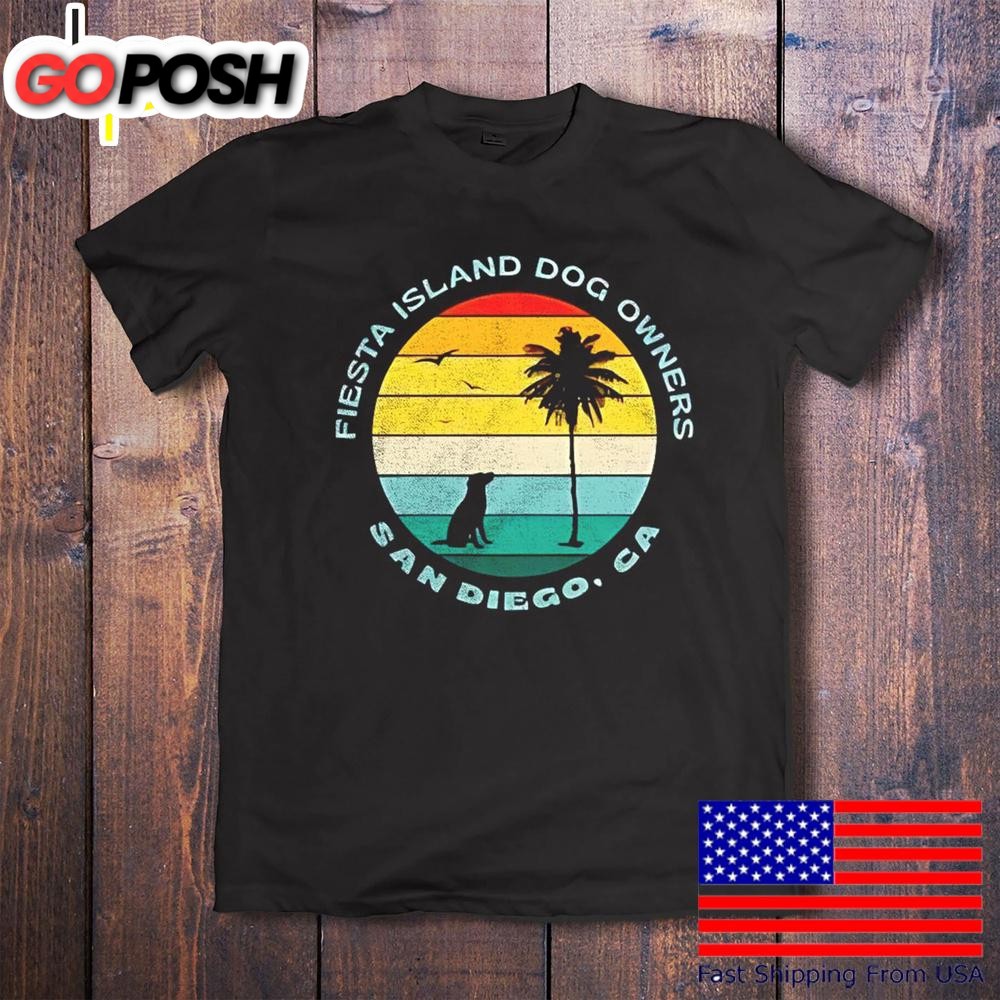 Fiesta Island Dog Owners San Diego CA T-Shirt