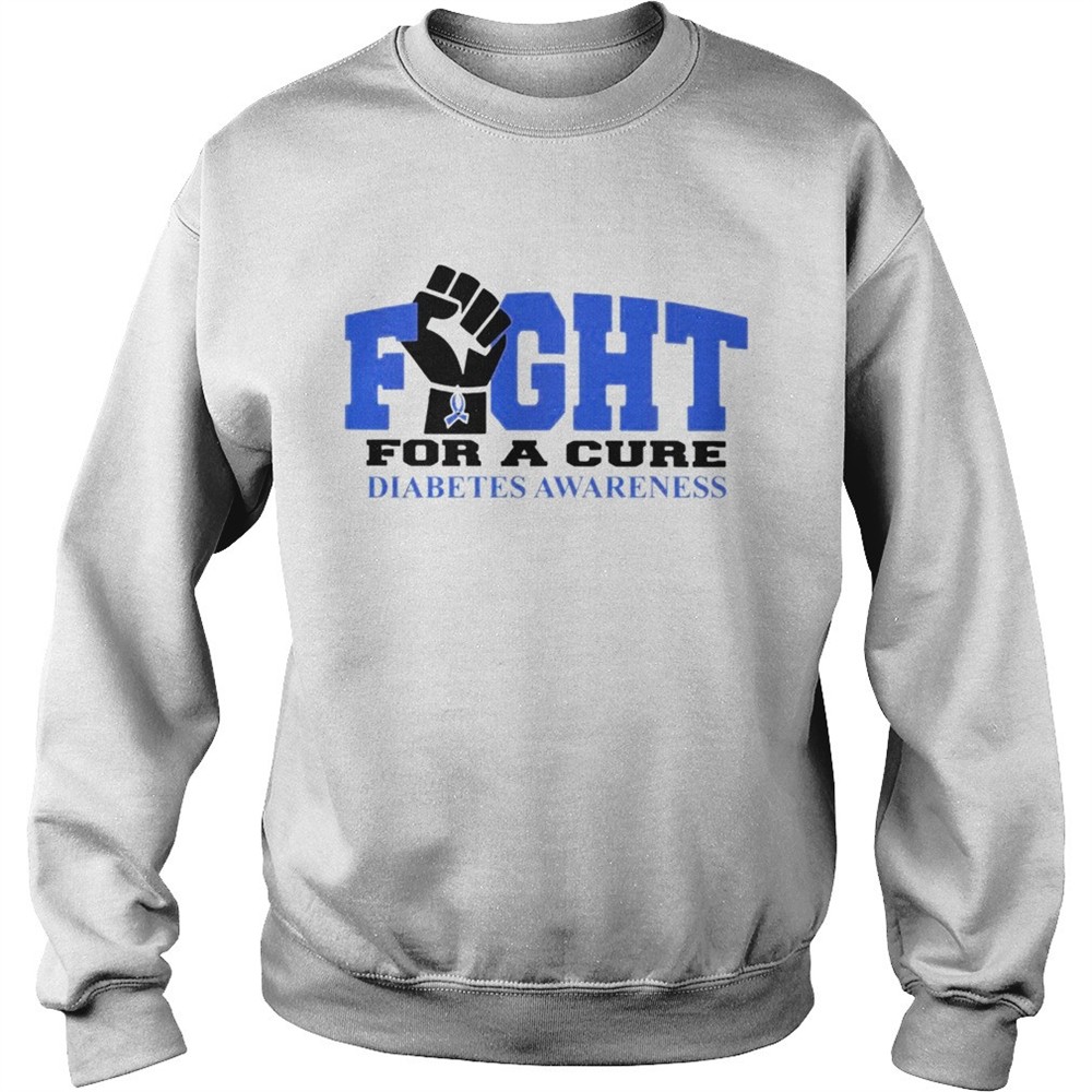 Fight for a cure diabetes awareness shirt