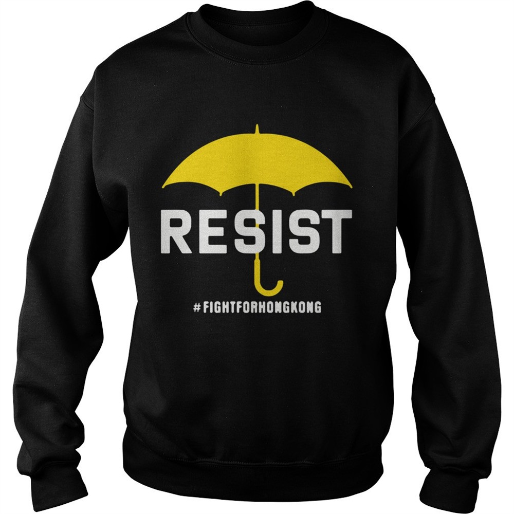 Fight For Hong Kong No To Extradition Protest Resist 2020 shirt