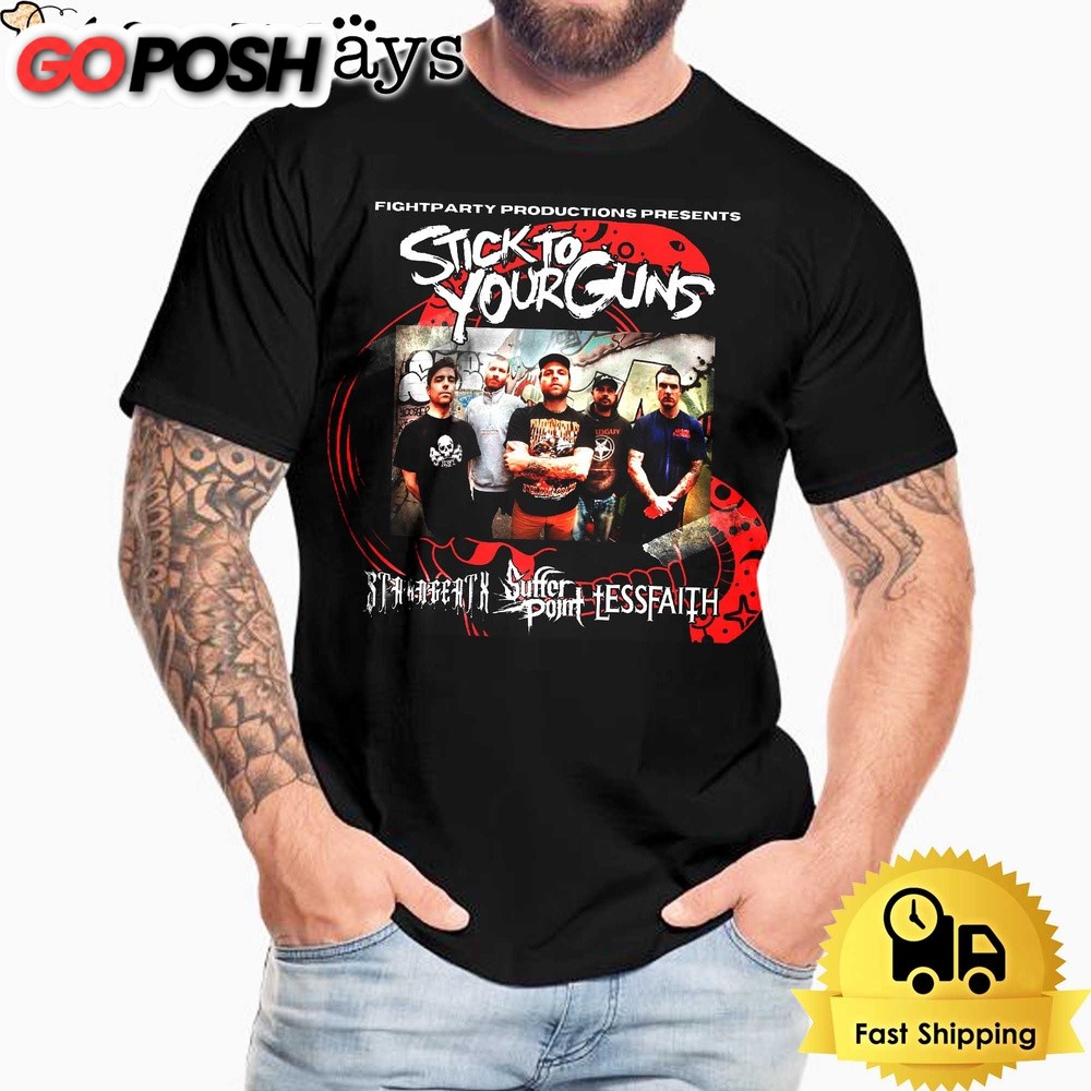 Fight Party Productions Presents Stick To Your Guns 2024 Unisex T-Shirt