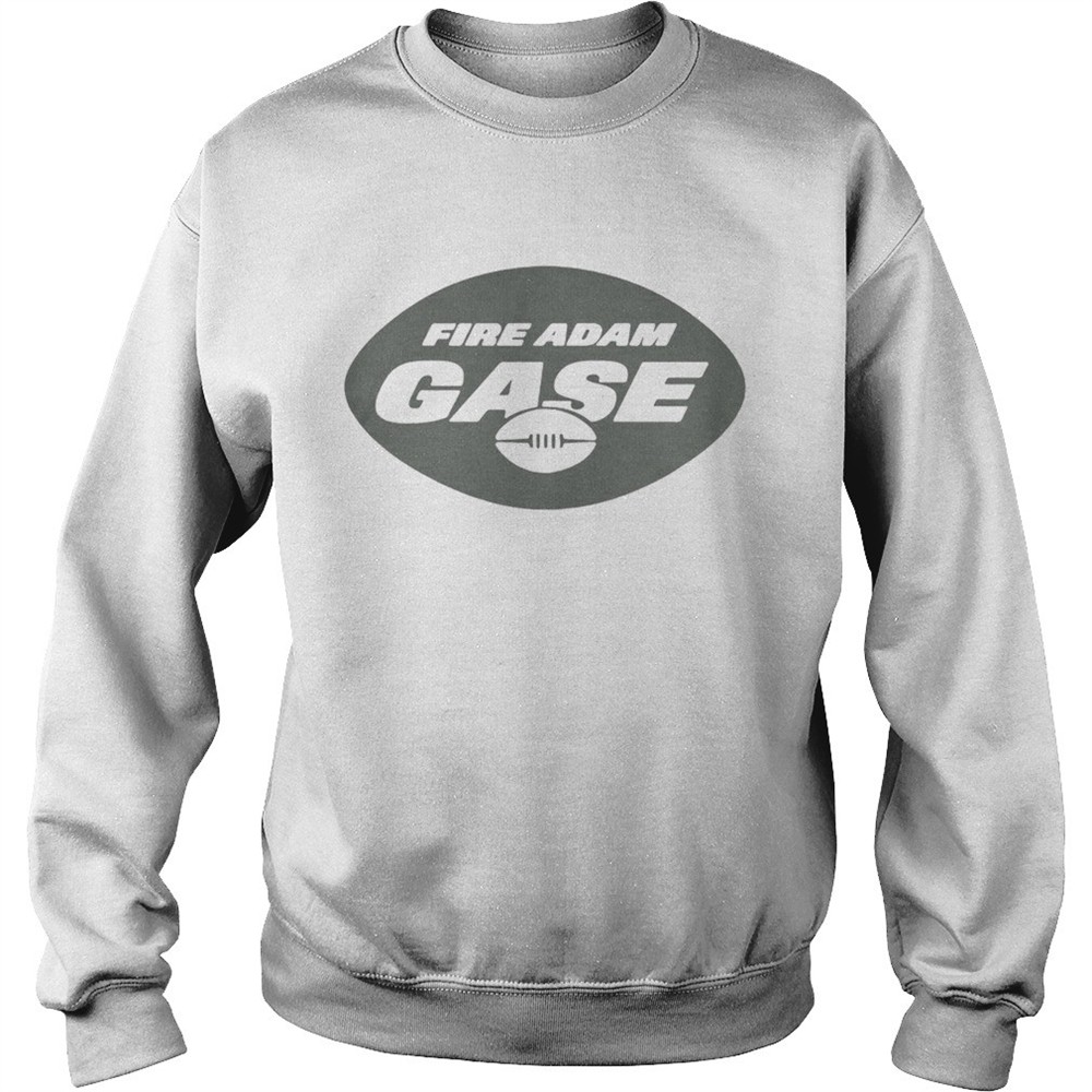 Fire Adam Gase For Edition shirt
