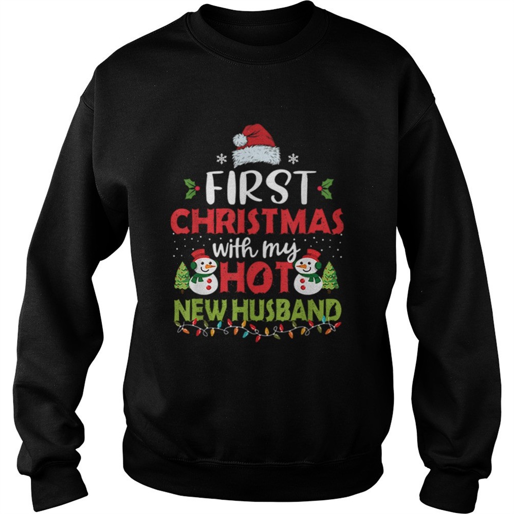 First Christmas With My Hot New Husband shirt