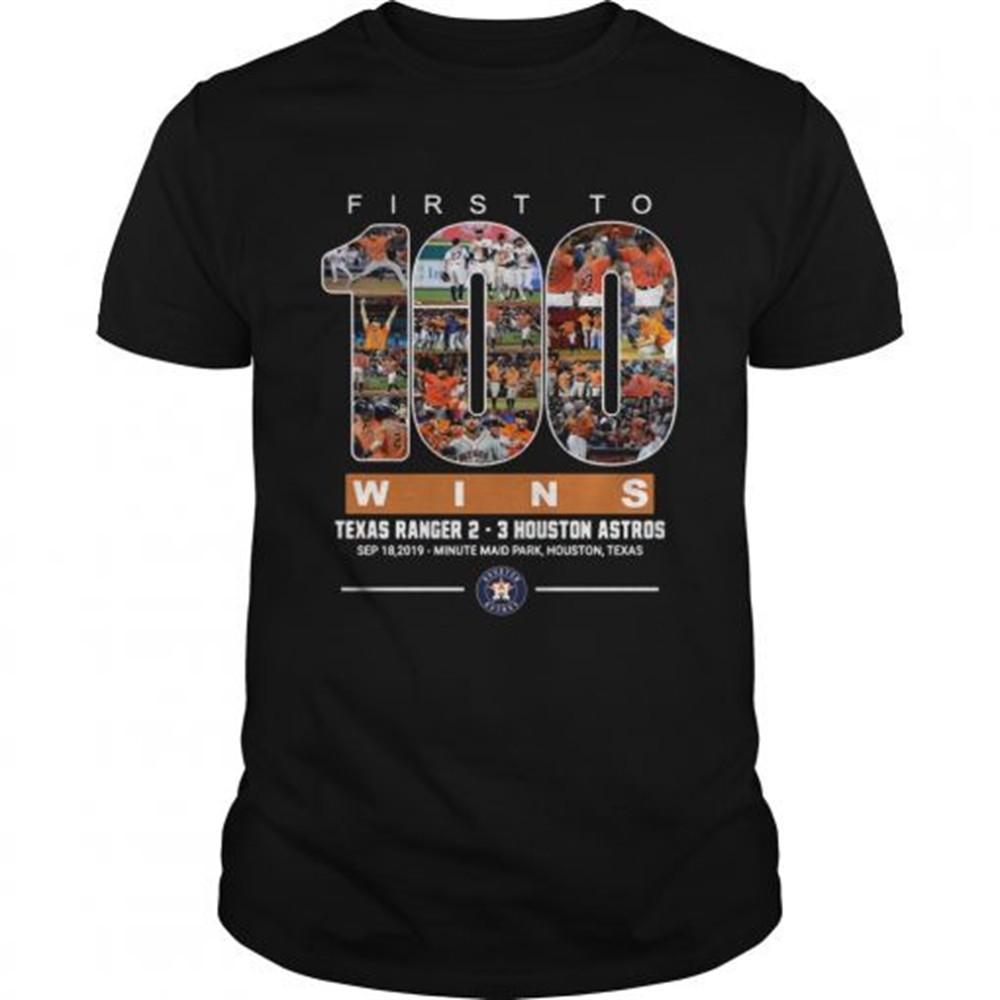 first-to-100-wins-houston-astros-tshirt-it8t5f62 First to 100 wins Houston Astros Tshirt