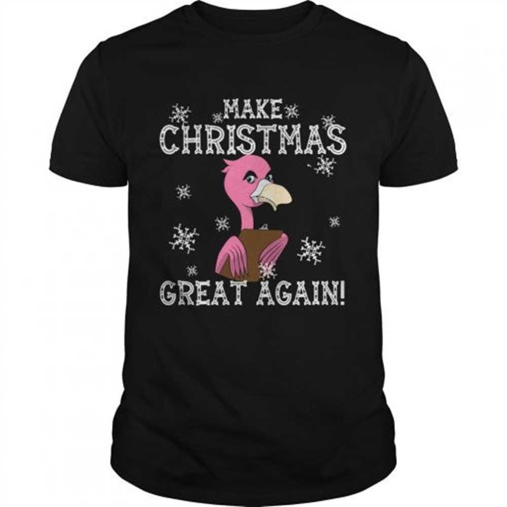 flamingo-make-christmas-great-again-shirt-es5tz70t Flamingo Make Christmas Great Again shirt