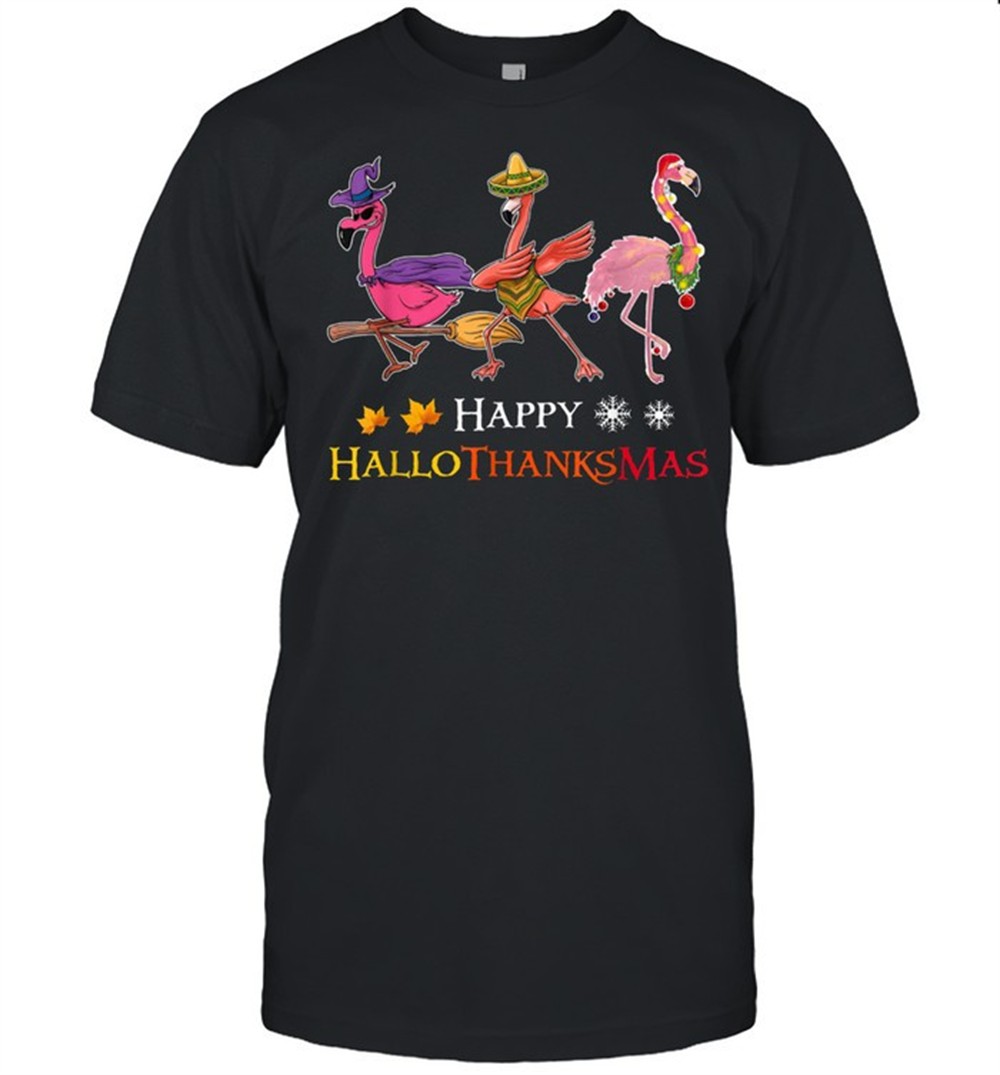 flamingos-happy-hallothanksmas-shirt-qpalpbrl Flamingos Happy Hallothanksmas shirt