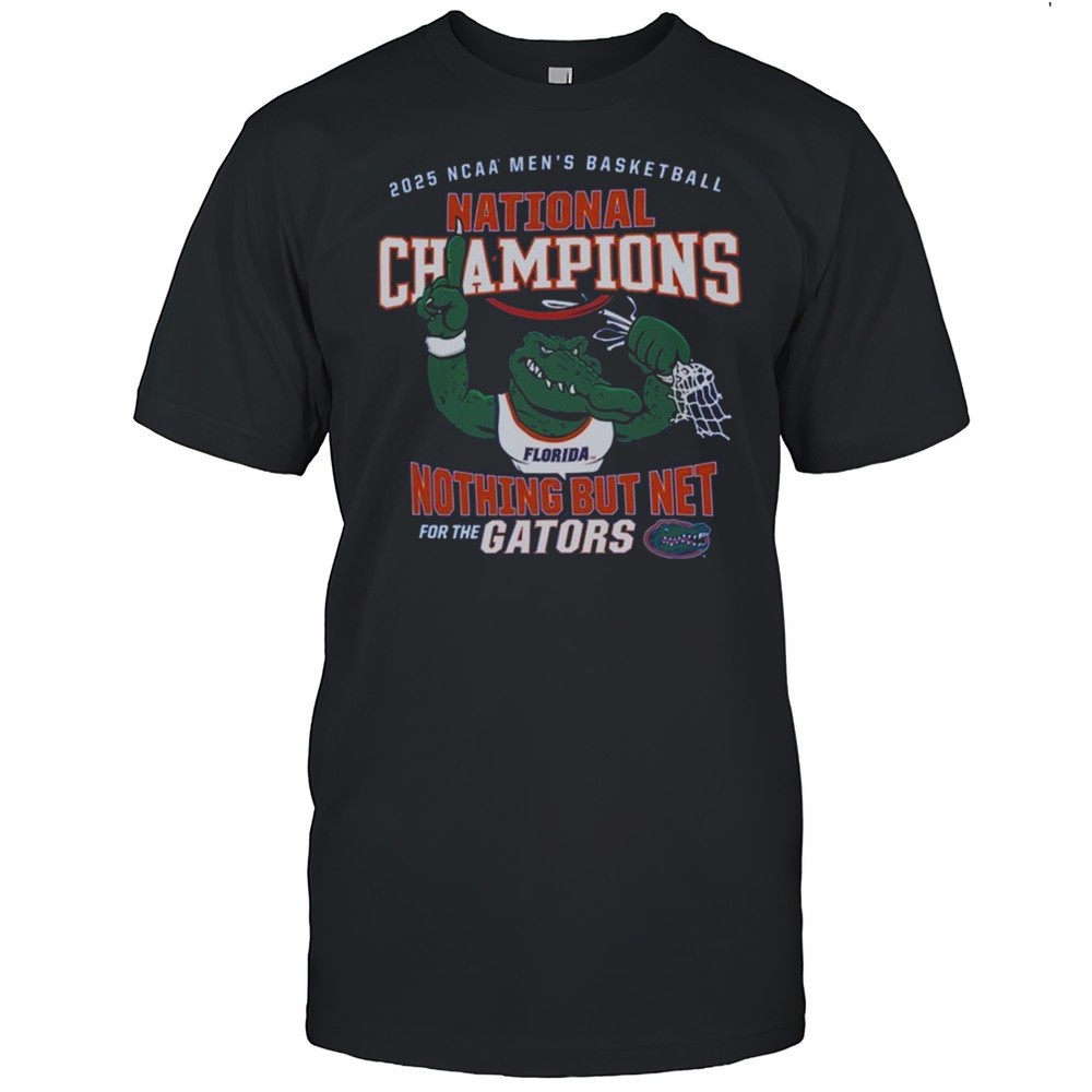florida-gators-2025-ncaa-mens-basketball-national-champions-nothing-but-net-masc-f9eabehb Florida Gators 2025 NCAA Mens Basketball National Champions Nothing But Net Mascot Shirt